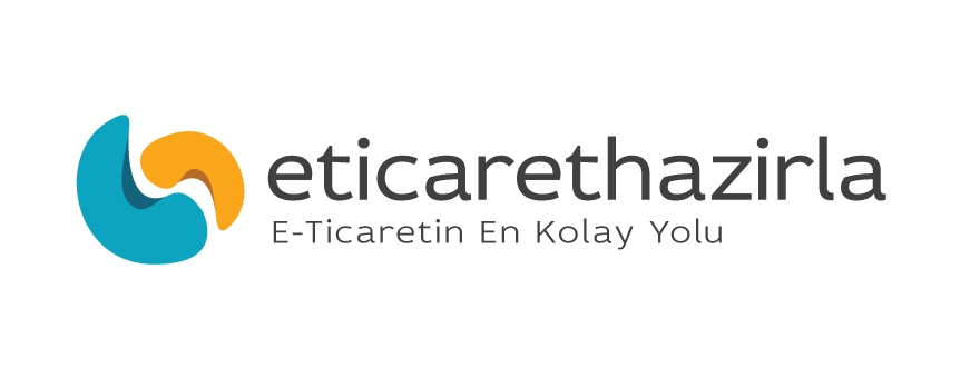 E-Ticaret Hazırla